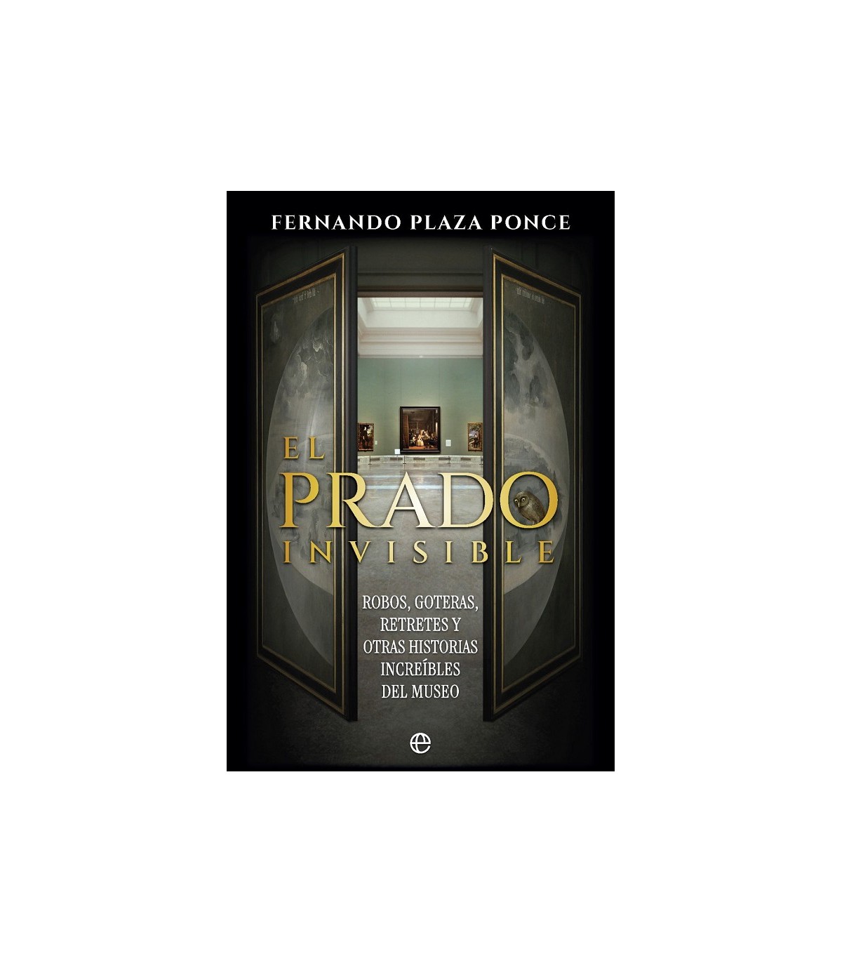 PRADO INVISIBLE, EL