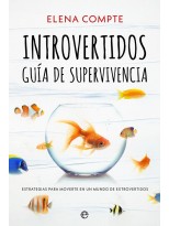 INTROVERTIDOS. GUÍA DE SUPERVIVENCIA