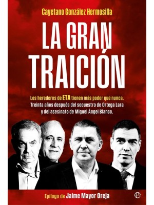 GRAN TRAICIÓN, LA