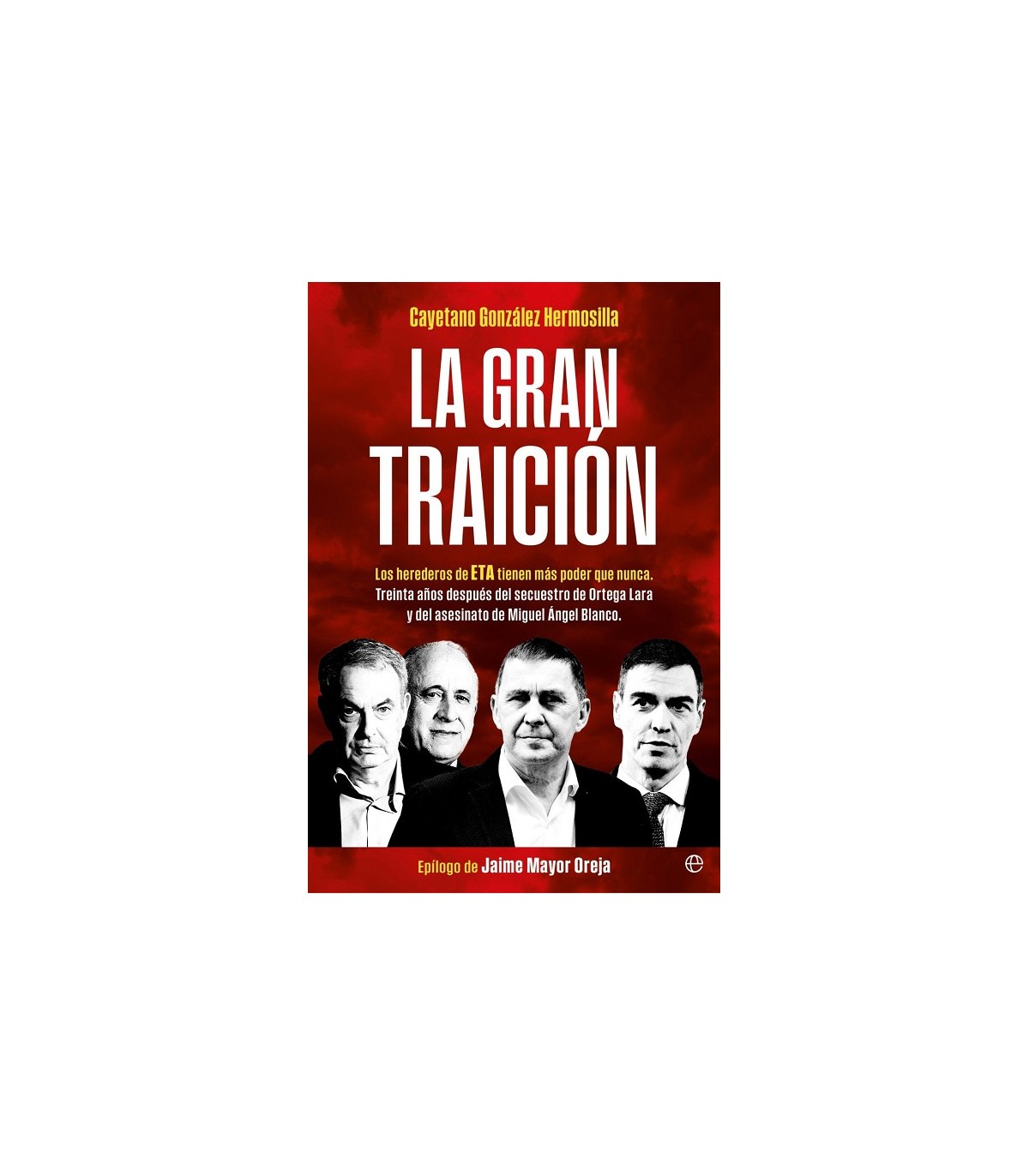 GRAN TRAICIÓN, LA