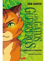 GATOS GUERREROS: COMIENZAN LAS PROFECÍAS (UNA NOVELA GRÁFICA)