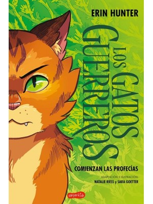 GATOS GUERREROS: COMIENZAN LAS PROFECÍAS (UNA NOVELA GRÁFICA)