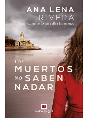 MUERTOS NO SABEN NADAR, LOS