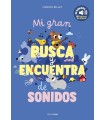 MI GRAN BUSCA Y ENCUENTRA DE SONIDOS