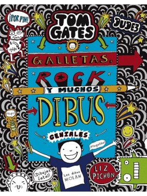 TOM GATES: GALLETAS, ROCK Y MUCHOS DIBUS GENIALES