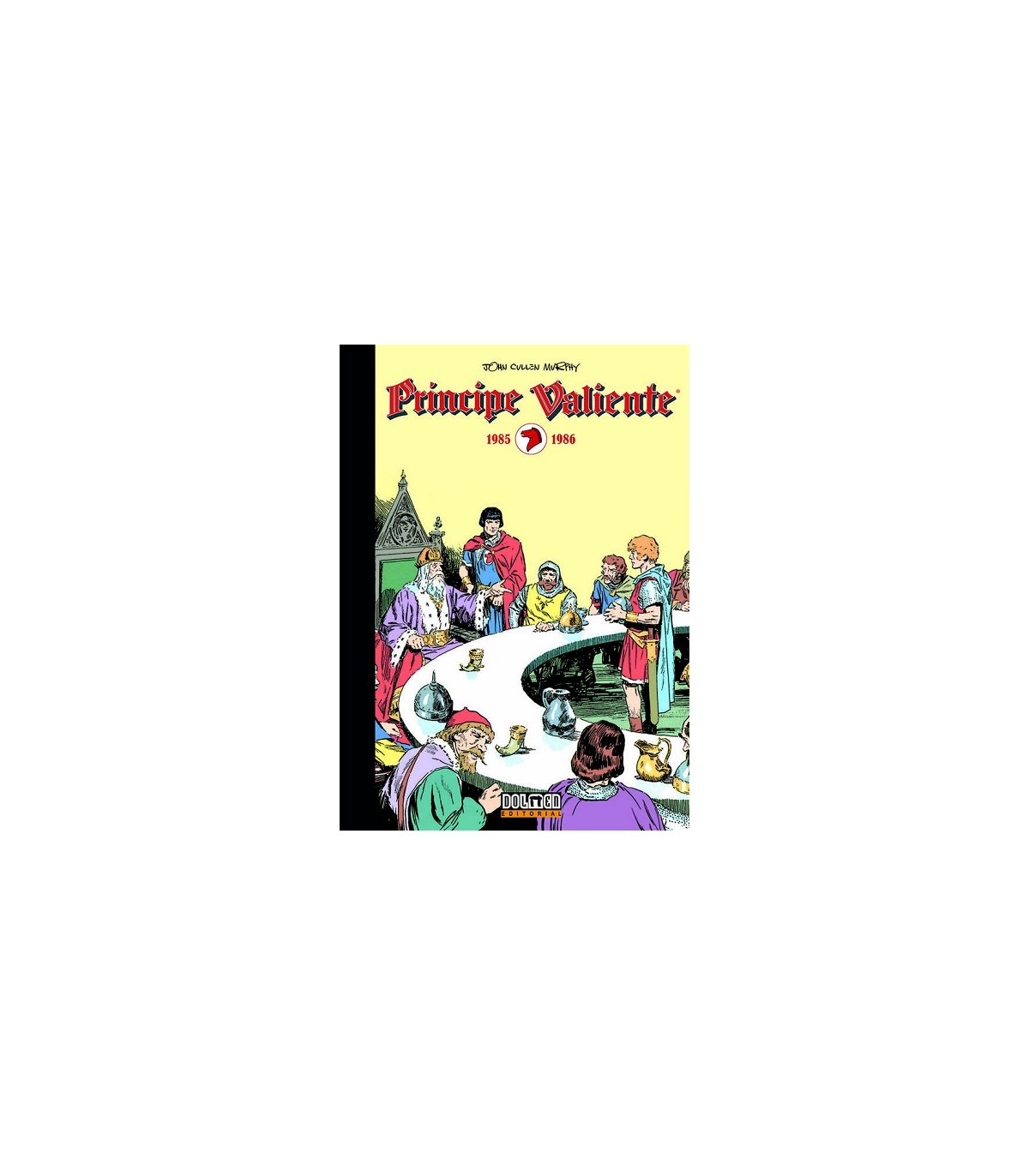 PRÍNCIPE VALIENTE 1985-1986