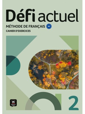 DÉFI ACTUEL 2 CAHIER D'EXERCICES
