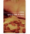 HAZ LO QUE TE DIGO