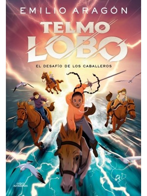 TELMO LOBO 4 - EL DESAFÍO DE LOS CABALLEROS
