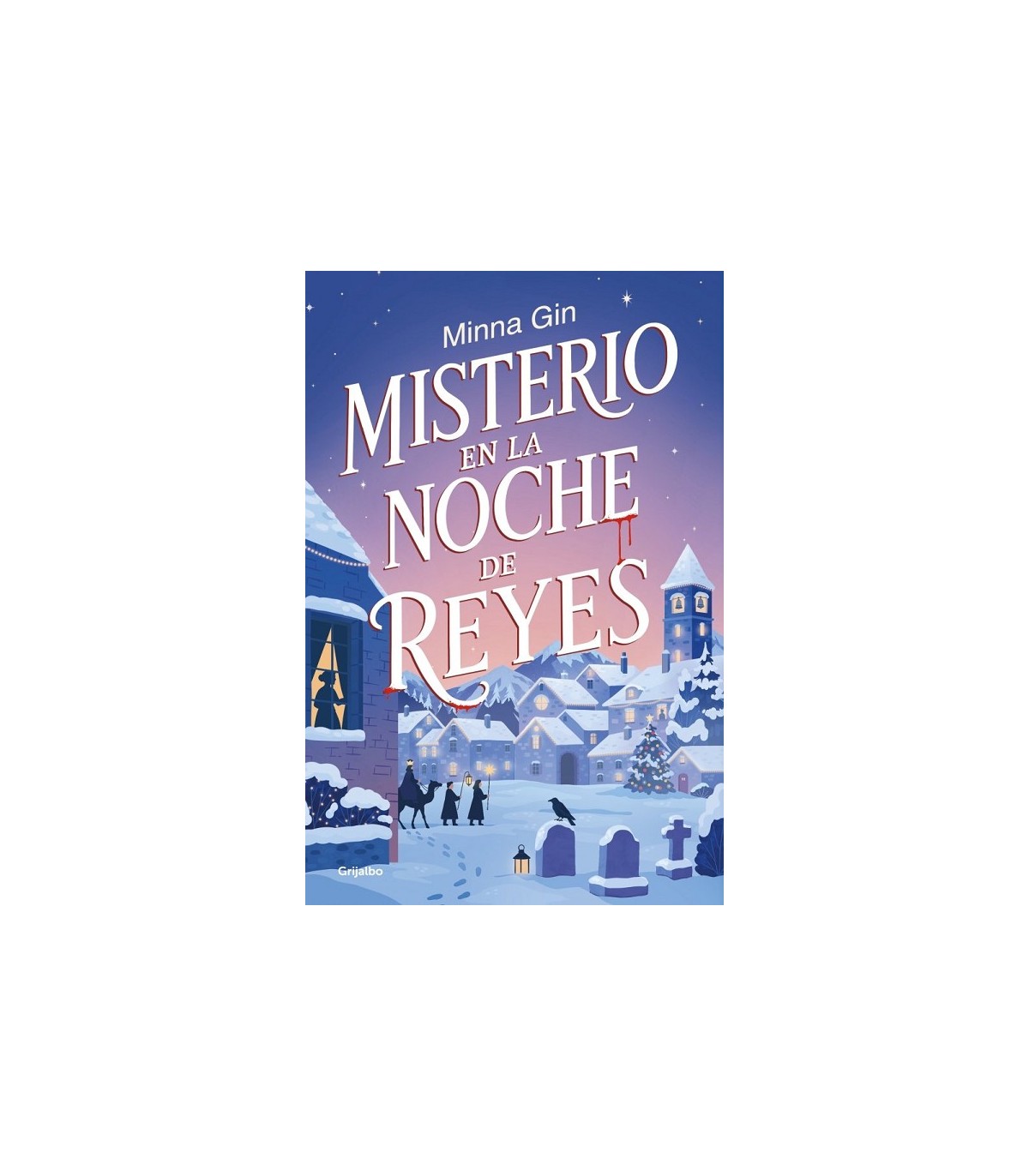 MISTERIO EN LA NOCHE DE REYES