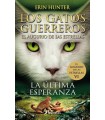 GATOS GUERREROS | EL AUGURIO DE LAS ESTRELLAS 6 - LA ÚLTIMA ESPERANZA