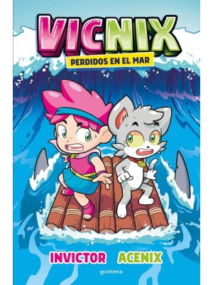 VICNIX PERDIDOS EN EL MAR (INVICTOR Y ACENIX 1)