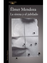 SIRENA Y EL JUBILADO, LA