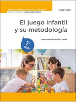 JUEGO INFANTIL Y SU METODOLOGÍA 2.ª EDICIÓN
