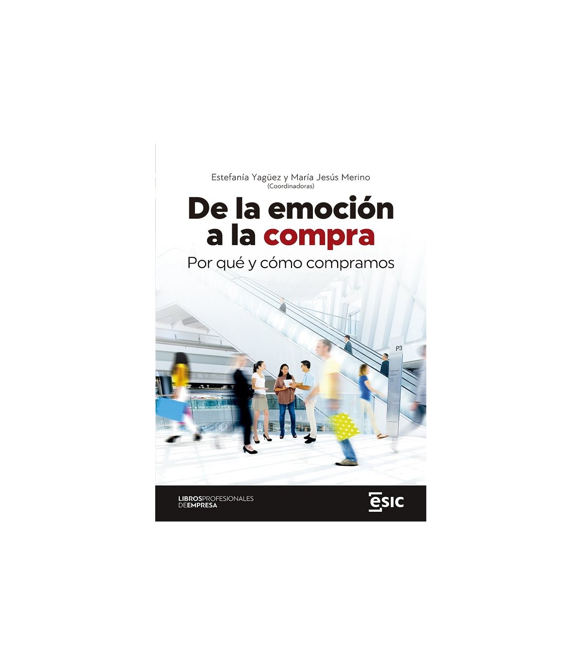 DE LA EMOCIÓN A LA COMPRA