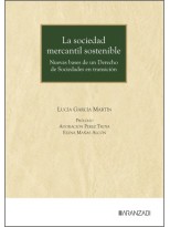 SOCIEDAD MERCANTIL SOSTENIBLE NUEVAS BASES DE UN DERECHO DE SOCIEDADES EN TRA