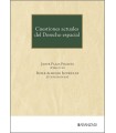 CUESTIONES ACTUALES DEL DERECHO ESPACIAL