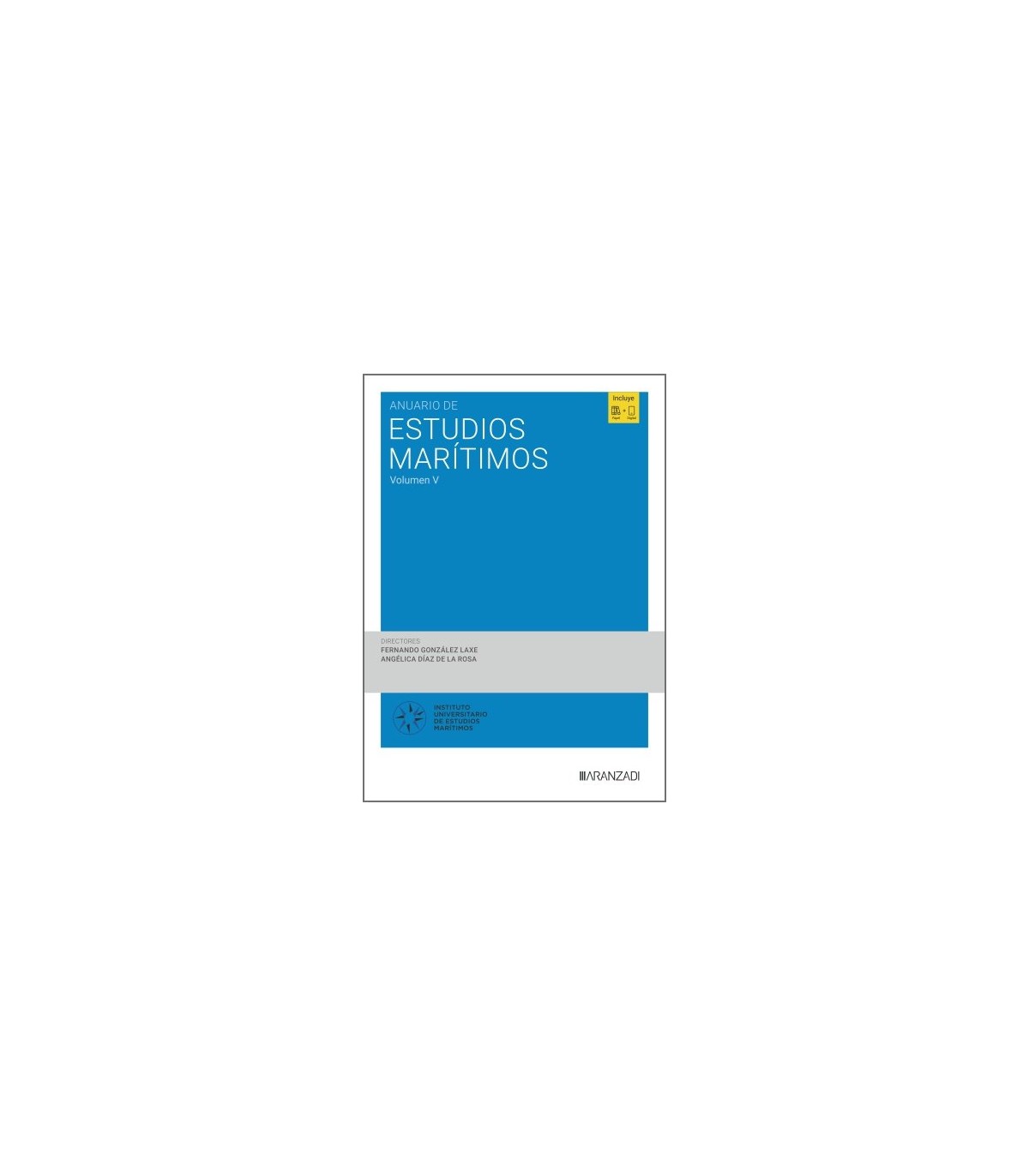 ANUARIO DE ESTUDIOS MARÍTIMOS (VOLUMEN V)