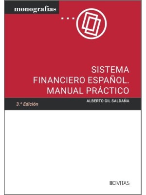SISTEMA FINANCIERO ESPAÑOL. MANUAL PRÁCTICO