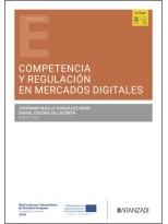 COMPETENCIA Y REGULACIÓN EN MERCADOS DIGITALES