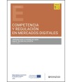 COMPETENCIA Y REGULACIÓN EN MERCADOS DIGITALES