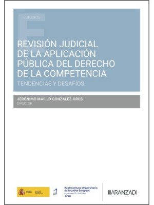 REVISIÓN JUDICIAL DE LA APLICACIÓN PÚBLICA DEL DERECHO DE LA COMPETENCIA
