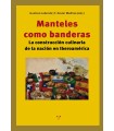 MANTELES COMO BANDERAS