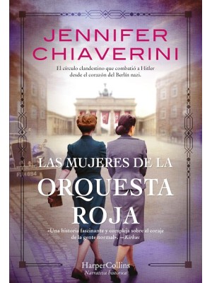 MUJERES DE LA ORQUESTA ROJA, LAS