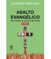 ASALTO EVANGÉLICO