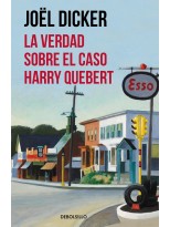 VERDAD SOBRE EL CASO HARRY QUEBERT, LA