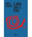 ANIMAL SOBRE LA PIEDRA, EL