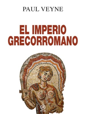 IMPERIO GRECORROMANO, EL