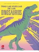 TRAS LAS HUELLAS DE LOS DINOSAURIOS