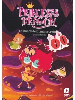 PRINCESAS DRAGÓN /13 EN BUSCA DEL ARMA SECRETA