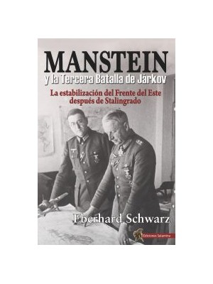 MANSTEIN Y LA TERCERA BATALLA DE JÁRKOV