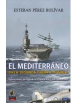 MEDITERRÁNEO EN LA SEGUNDA GUERRA MUNDIAL, EL