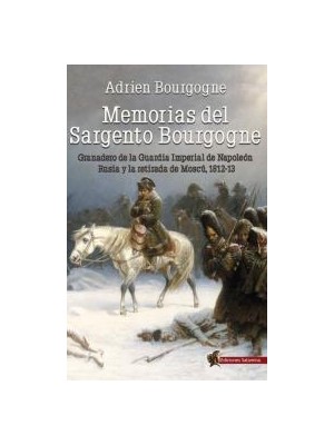MEMORIAS DEL SARGENTO BOURGOGNE