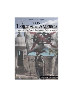 TERCIOS EN AMÉRICA, LOS