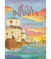 RUTA INFINITA, LA (COMIC)