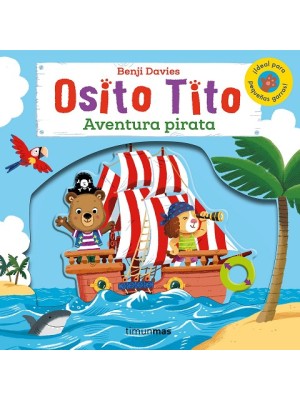 OSITO TITO AVENTURA PIRATA