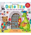 OSITO TITO UN DÍA EN EL CASTILLO