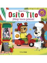 OSITO TITO ¡HOY TOCA PIZZA!