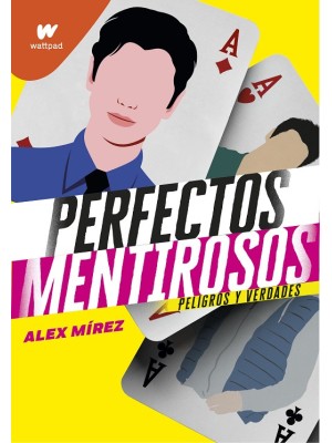 PERFECTOS MENTIROSOS 2 PELIGROS Y VERDADES