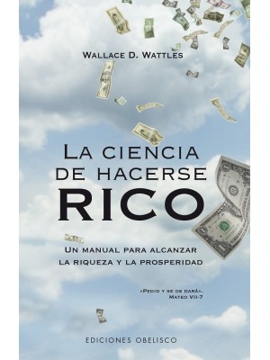 CIENCIA DE HACERSE RICO, LA