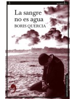 SANGRE NO ES AGUA, LA