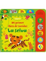 SELVA, LA (MI PRIMER LIBRO DE SONIDOS)