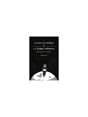 ENCICLOPEDIA DE LA TIERRA TEMPRANA, LA