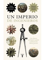 UN IMPERIO DE INGENIEROS