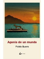 AGONÍA DE UN MUNDO