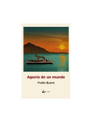 AGONÍA DE UN MUNDO